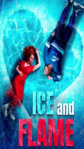 Ice and Flame